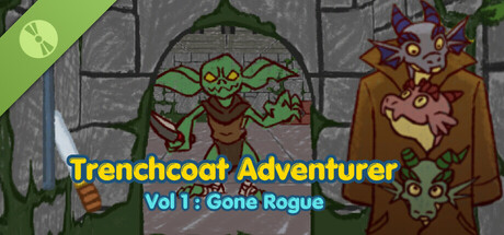 Trenchcoat Adventurer Vol 1 : Gone Rogue Demo