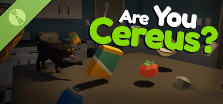 Are You Cereus? Demo