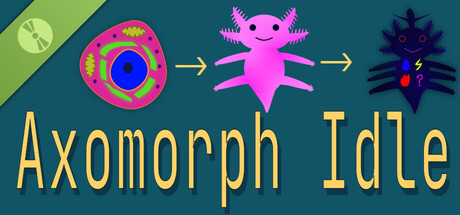 Axomorph Idle Demo