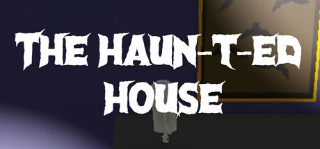 The Haun-T-ed House