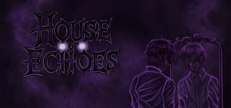 House Of Echoes