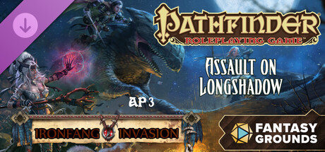 Fantasy Grounds - Pathfinder RPG - Ironfang Invasion AP 3: Assault on Longshadow