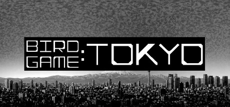 Bird Game: Tokyo — Steam header