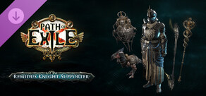 Path of Exile - Remidus Knight Supporter Pack