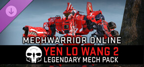 MechWarrior Online™ - Yen Lo Wang 2 Legendary Mech Pack