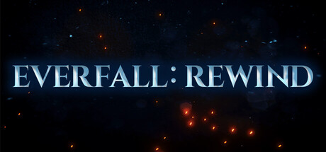 Everfall: Rewind