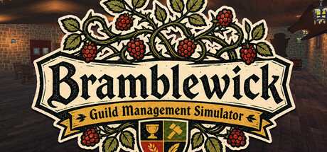 Bramblewick: Guild Management Simulator