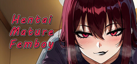 Hentai Mature Femboy — Steam header