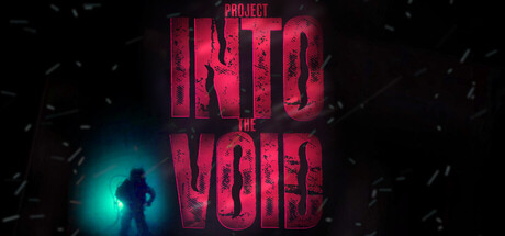 Project Into the Void — Steam header