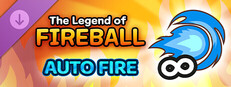 The Legend of Fireball: Auto Fire DLC