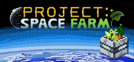 Project: Space Farm