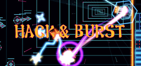 HACK & BURST
