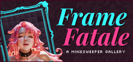 Frame Fatale: A Minesweeper Gallery — Steam header