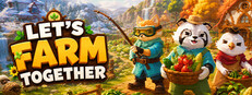 Let's Farm Together