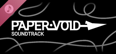 PAPER.VOID Soundtrack