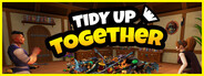 Tidy Up Together