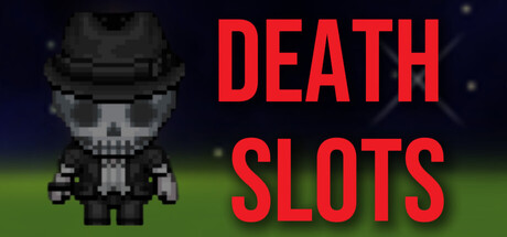 DeathSlots