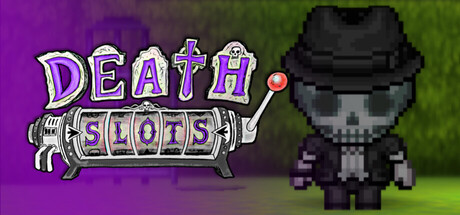 DeathSlots