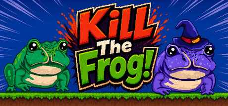Kill The Frog! — Steam header