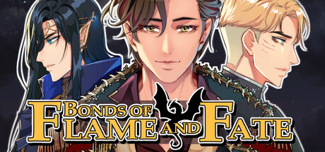 Bonds of Flame and Fate