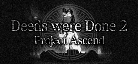 Deeds were Done 2: Project Ascend — Steam header