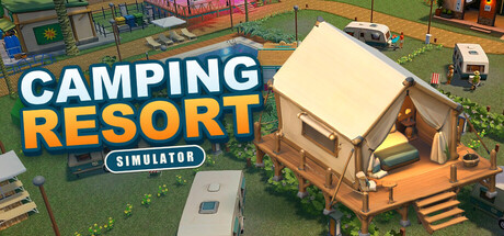 Camping Resort Simulator