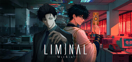 LIMINAL: Within