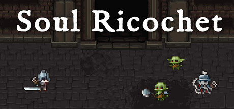 Soul Ricochet