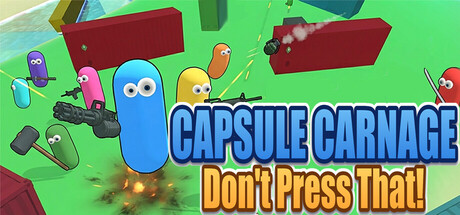 Capsule Carnage: Don't Press That — Steam header