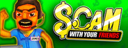 Scam With Your Friends