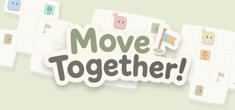 Move Together!