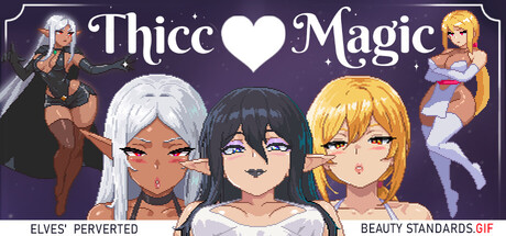 Thicc Magic. Elves' Perverted Beauty Standards.gif