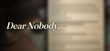 Dear Nobody