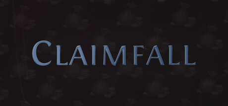 Claimfall — Steam header