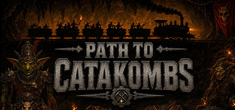 Path to Catakombs — Steam header