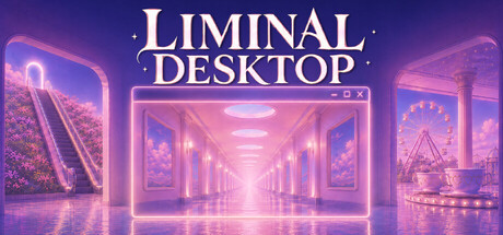 Liminal Desktop