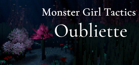 Monster Girl Tactics: Oubliette — Steam header