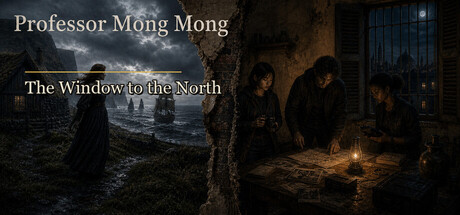 Professor Mong Mong: The Window to the North