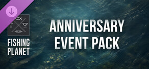 Fishing Planet: Anniversary Event Pack