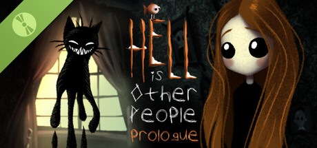 Hell Is Other People: Prologue
