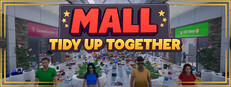 Mall: Tidy Up Together