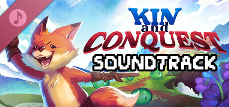 Kin and Conquest Soundtrack