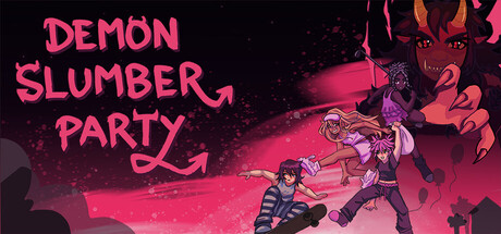 Demon Slumber Party