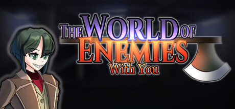 The World of Enemies with You