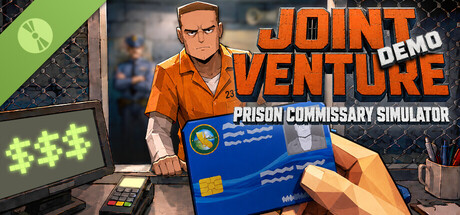 Joint Venture: Prison Commissary Simulator Demo