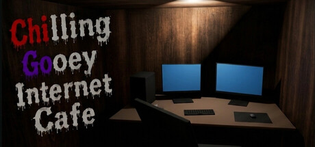 Chilling　Gooey　Internet　Cafe