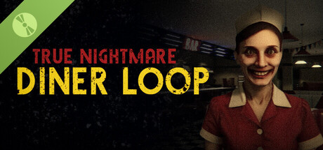 True Nightmare - Diner Loop Demo