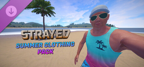 Strayed- Summer Clothing Pack