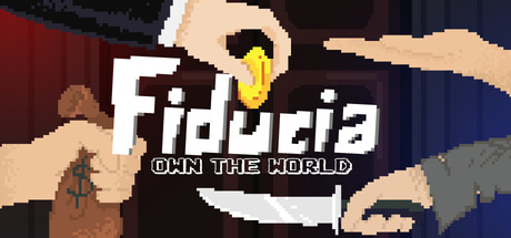 Fiducia: Own The World — Steam header