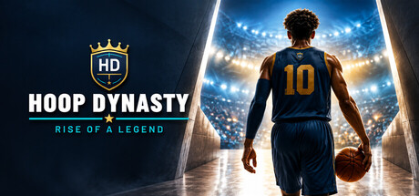 Hoop Dynasty: Rise of a Legend — Steam header